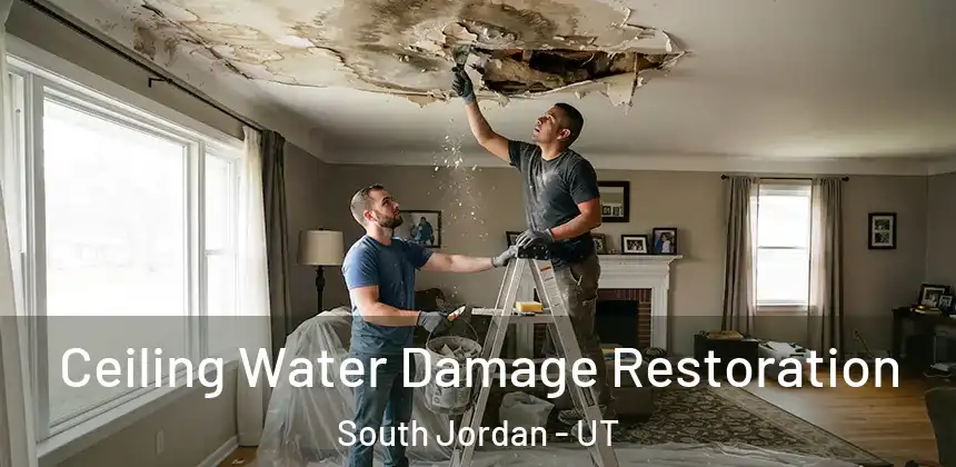 Ceiling Water Damage Restoration South Jordan - UT